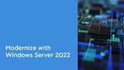 Modernize with Windows Server 2022 